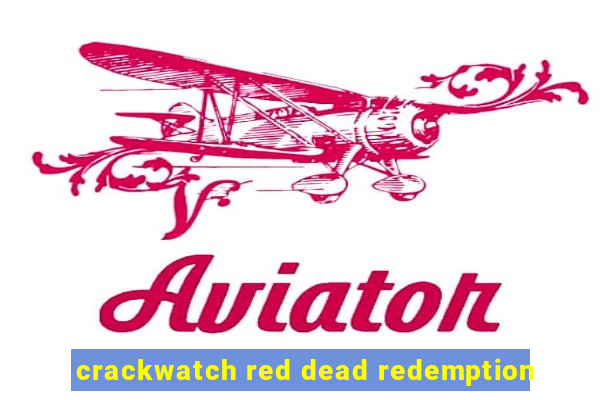 crackwatch red dead redemption